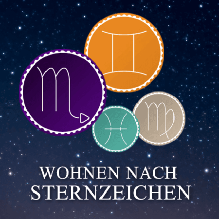 Wohnen nach Sternzeichen