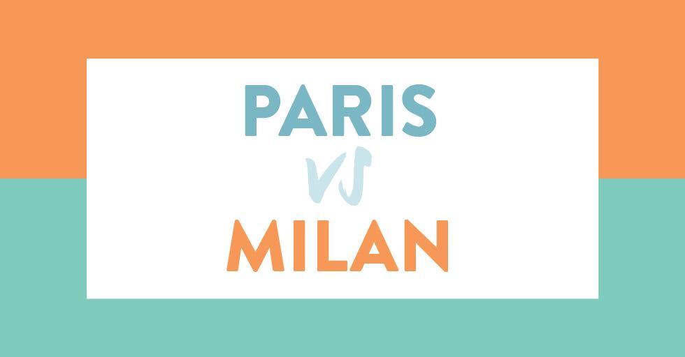 Paris vs Milan