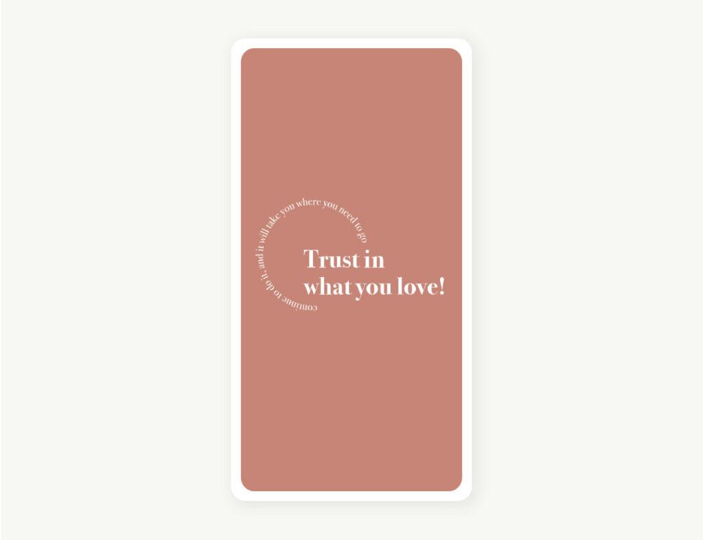 Der Screensaver "trust in what you love!" für den September