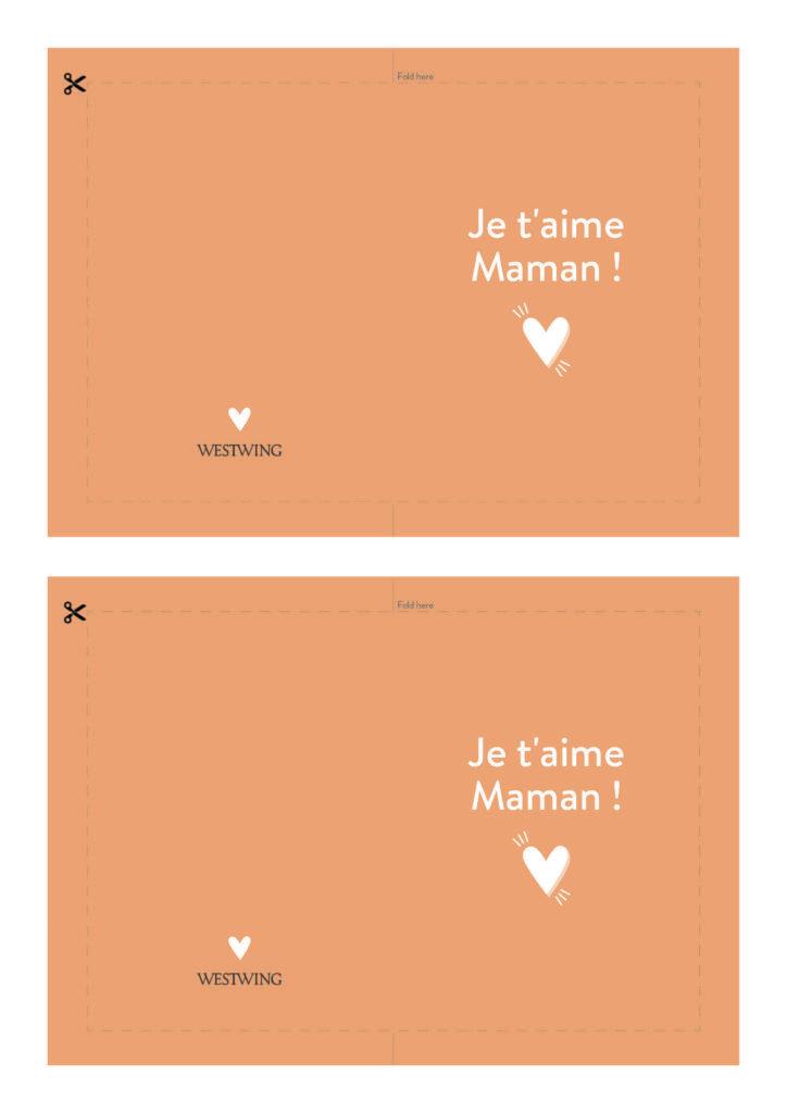 Modèle de carte DIY 3 pour la fête des mères Modèle de carte DIY Westwing pour la fête des mères , avec fond orange, coeur, et message je t'aime maman
