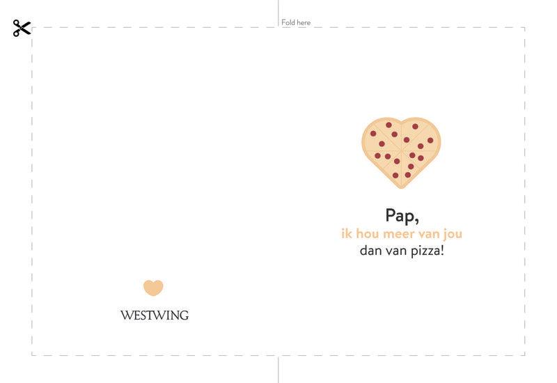 Westwing vaderdagkaart: Pap ik hou meer van jou dan van pizza