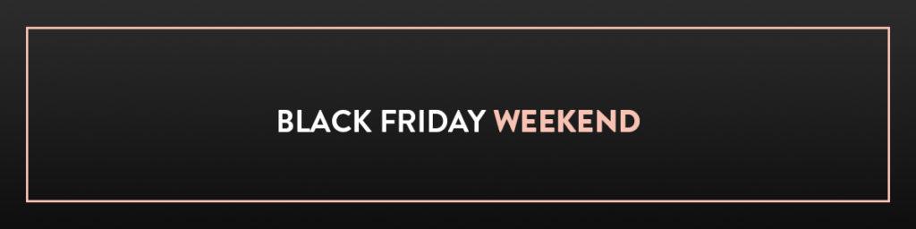 black friday weekend footer