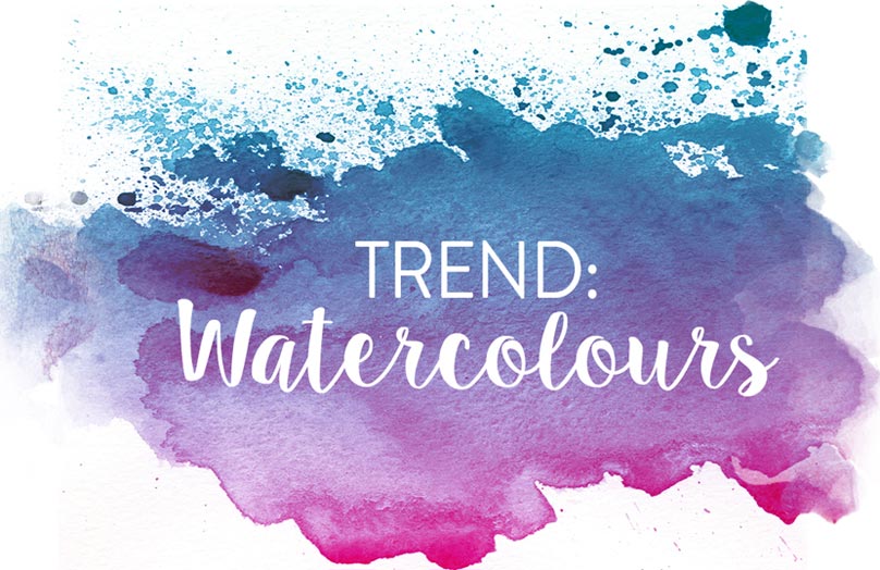 Watercolours: Trend mit Kunst-Charakter