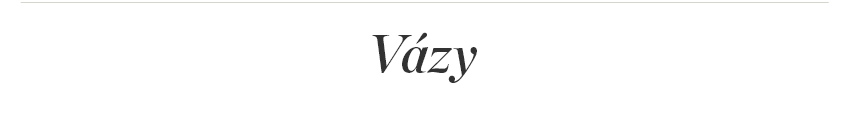 Vázy