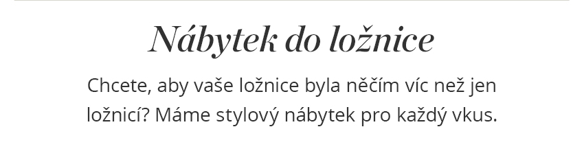 Nábytek do ložnice