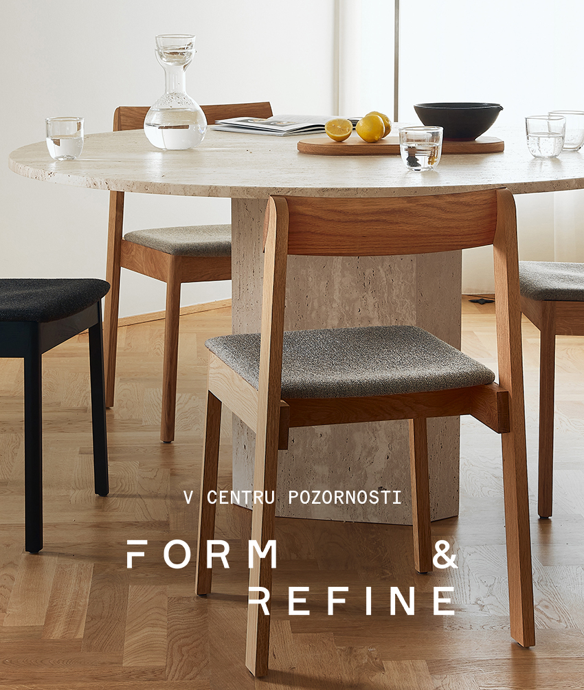Form & Refine